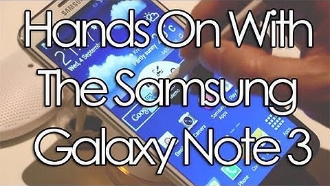 Samsung Galaxy Note 3 Demo: New S Pen Features
