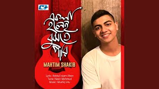 Video thumbnail of "Mahtim Sakib - Ekla Holei Bujte Pari"