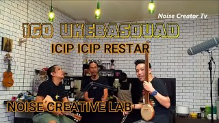 IGO UKEBASQUAD MENCICIPI-RESTAR INSTRUMENT MADE BY #NOISECREATIVELAB #aidoaudio /MASAKinMUSIK EPS 02
