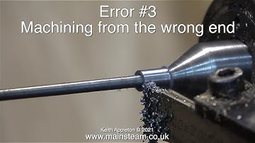 SEQUENCE OF EVENTS WHEN MACHINING - MODEL ENGINEERING FOR BEGINNERS - PART #40