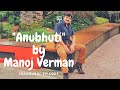 Anubhuti by dr manoj verman  inaugural episode