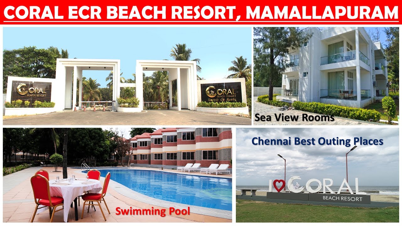 Coral Beach Resort, Mahabalipuram | Mahabalipuram resorts near beach | Day out resorts in Chennai