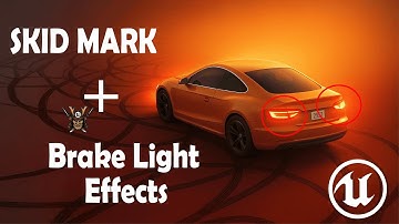 Create Realistic Drift Marks & Brake Light Effects in Unreal Engine 5 | Build racing game PART 06