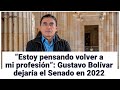 “Estoy pensando volver a mi profesión”: Gustavo Bolívar dejaría el Senado en 2022 | Pulzo