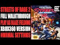 🔴 STREETS OF RAGE 2 FULL WALKTHROUGH | Xbox360 Version ★★Play as Blaze Fielding★★ By Exlennium