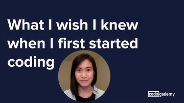 What I wish I knew when I first started coding