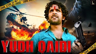 Download Lagu Yudh Qaidi | South Action Suspense Thriller Full Movie In Hindi Dubbed | Action Movies MP3 Download Lagu Yudh Qaidi | South Action Suspense Thriller Full Movie In Hindi Dubbed | Action Movies MP3
