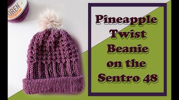 Pineapple Twist Patterned Beanie Tutorial | 🍍 Sentro 48 | Circular Knitting Machines (Short Version)