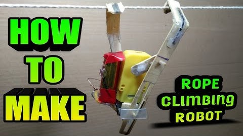 how to make rope climbing robot