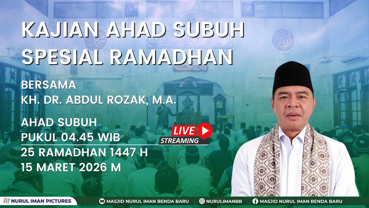 [LIVE] Kajian Ahad Subuh Spesial Ramadhan Bersama USTADZ DR. KH. ABDUL ...