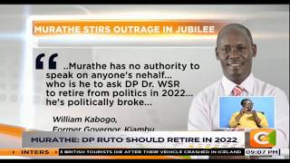 Murathe: DP Ruto should retire in 2022