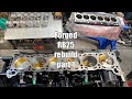 Forged RB25 Rebuild! Part 1