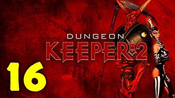 Dungeon Keeper 2 Walkthrough & Gameplay Part 16 - Level 13 - Conversion - Cherish | No Commentary