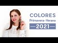 Colores Primavera-Verano 2021 | #Tendencias | Ada Pelayo
