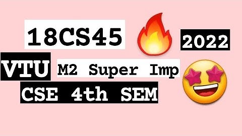 18CS45 M2 Super Repeated 💯🤩 Super Imp Video [+PDF] 🎯🔥🔥🔥 4SEM CSE