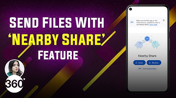 How to Use the Nearby Share Feature on Android.