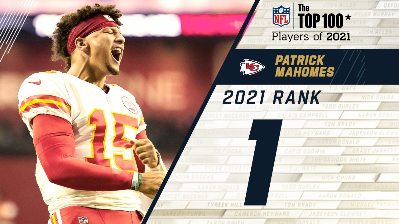1 Patrick Mahomes (QB, Chiefs) | Top 100 Players in 2021 - YouTube