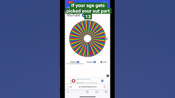 If your age gets picked your out part 13 #shorts #spinthewheel