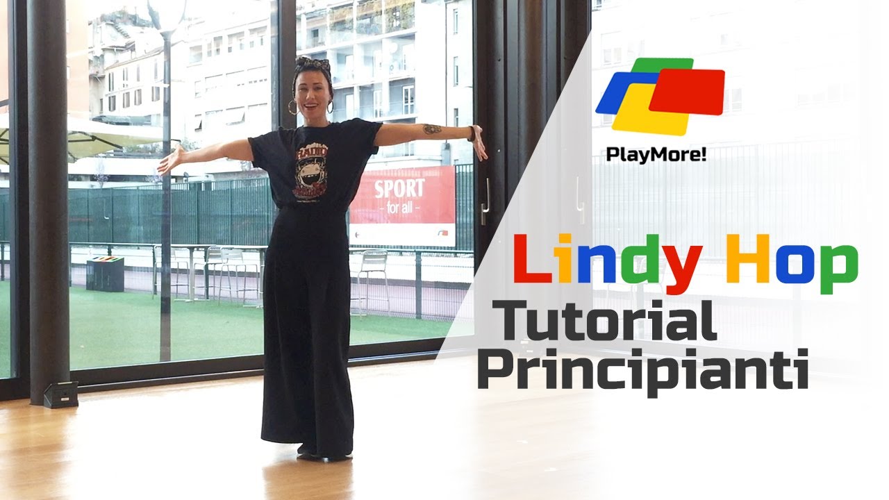 Lindy Hop PlayMore! - Tutorial Variazioni della Base -  Annalena Berton