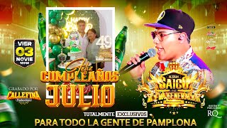 Video thumbnail of "COMO LA FLOR (D.R) - EL GRAN SAICO Y SU NUEVA GENERACION - FELIZ CUMPLEAÑOS JULIO - CALLEFINA"