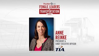 Leaders In Transportation Anne Reinke Of The Transportation Intermediaries Association Tia