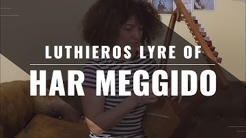 Ancient Lyre - Lyre of Har Meggido (King David) - 10 strings - LUTHIEROS