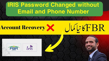 FBR Password changed Option| IRIS password Option again changed | No Account Recovery Option | FBR |