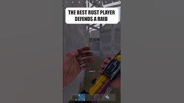 HOW THE BEST RUST PLAYER DEFENDS A RAID..