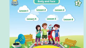 Smart Start Grade 3 - Theme 3:  Body and Face