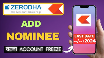 How to Add a Nominee to Your Zerodha Account