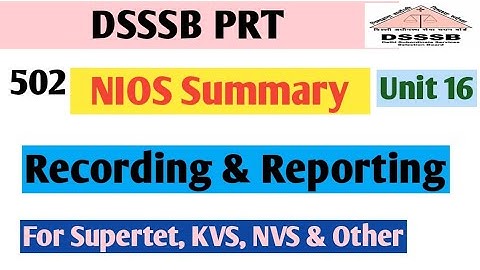 Nios Summary for DSSSB// Dsssb CDP// Dsssb pedagogy// Dsssb psychology// Dsssb Prt// Nios pedagogy