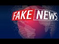 الأخبار الزائفة Fake News