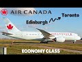 Air canada edinburgh to toronto  boeing 7878 economy class trip report