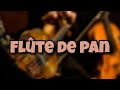 Flte de pan  luv resval paroleslyrics