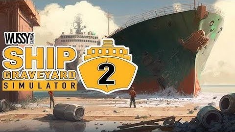 Huge Upgrades and Dismantling SBOPKOWICH Ship | Ship Graveyard Simulator 2 EP 5 | No Commentary