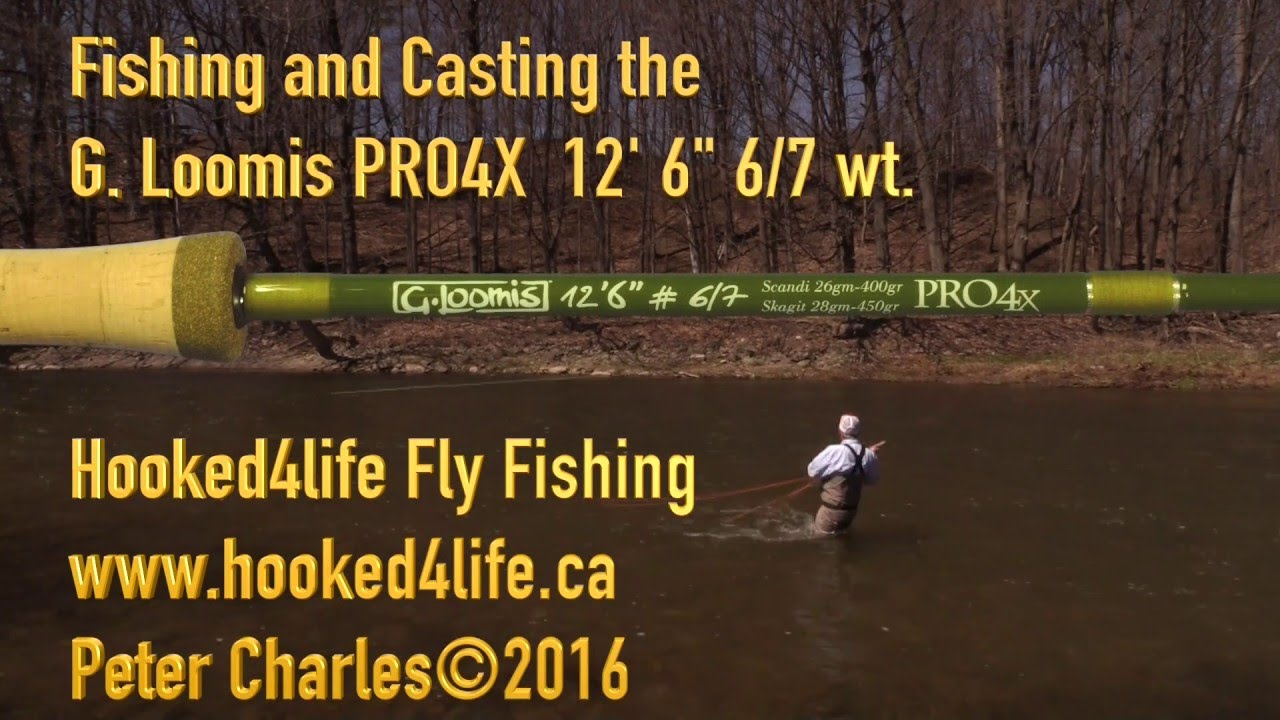 Fishing and casting the G. Loomis PRO4X 12'6 6/7 wt. for distance 