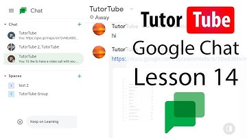Google Chat Tutorial - Lesson 14 - Uploading Files