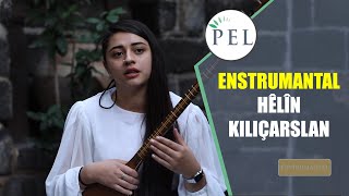 Enstrumantal - Hêlîn Kiliçarslan