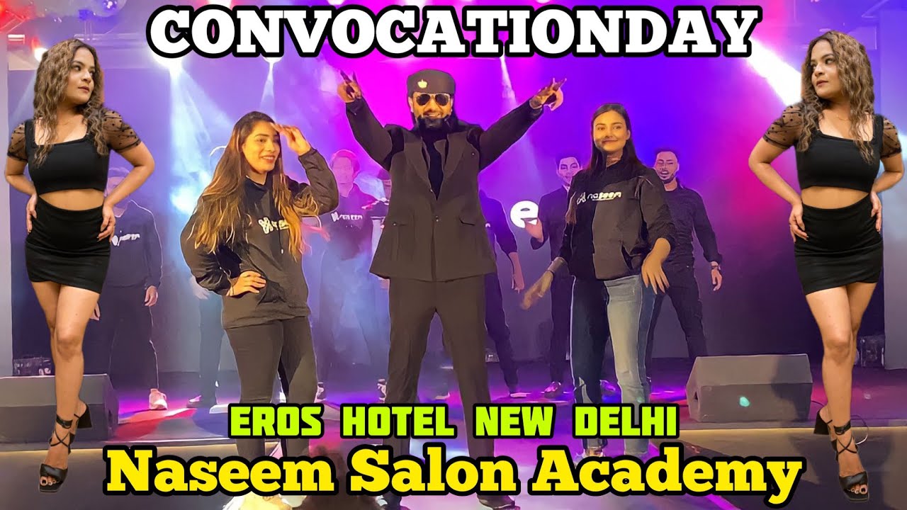 Convocation Day Naseem Salon Academy Eros Hotel Delhi Nehru Place