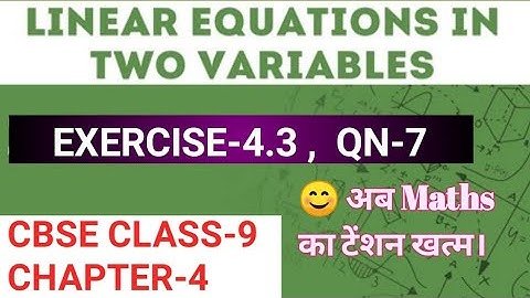 Chapter:4 Ex.4.3 (Q.7) Linear Equations in two Variables | Ncert maths class 9 | UP/Cbse