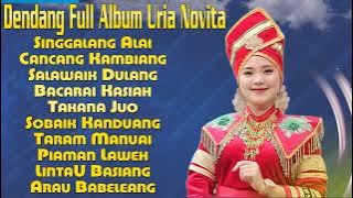 FULL ALBUM DENDANG NOSTALGIA || URIA NOVITA - SINGGALANG ALAI