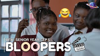 BFW: Senior Year - Episode 5 Bloopers