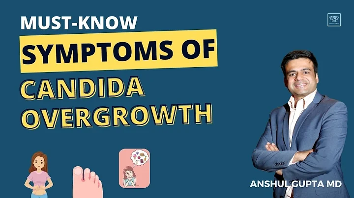 Symptoms of candida | How do you know if youhaveca...