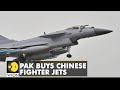 Pakistan acquires 25 Chinese J-10C fighter jets as a response to India's Rafale | World English News