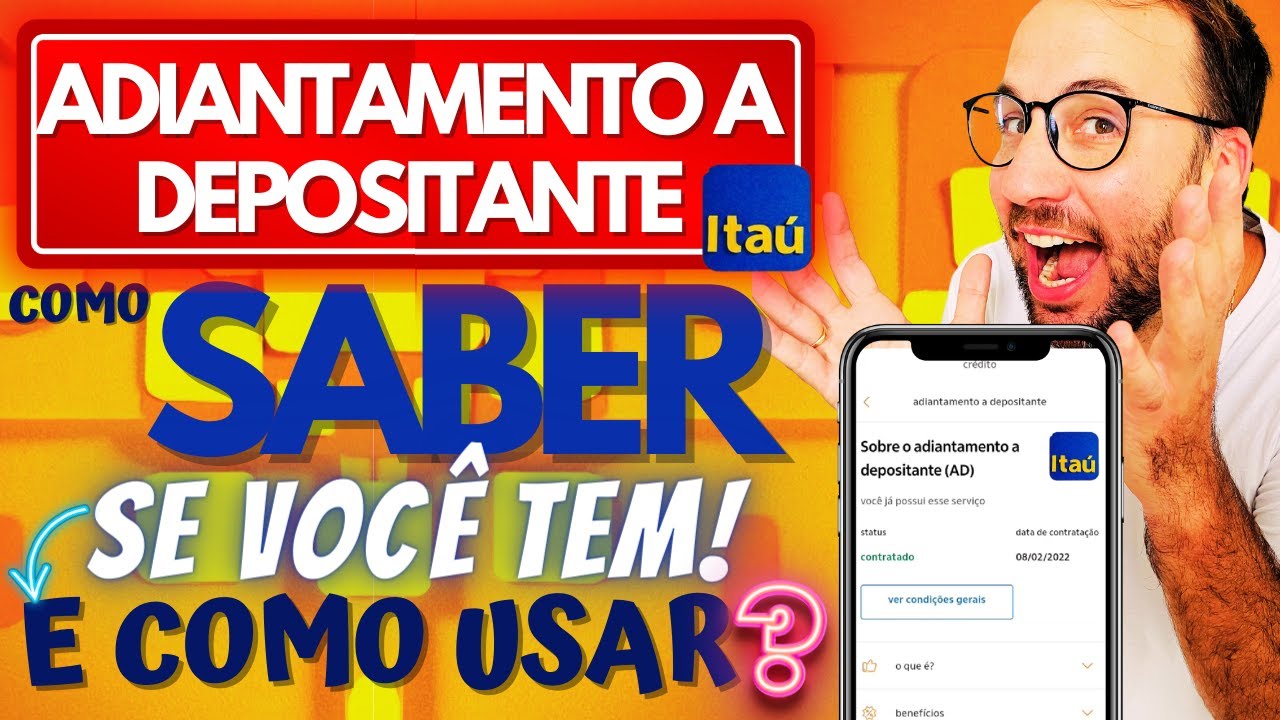ADIANTAMENTO A DEPOSITANTE ITAÚ - Como saber se você TEM e como USAR ...