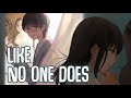 「Nightcore」→ Like No One Does (Lyrics) by Jake Scott