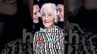 Jeanne Louise Calment The Longest Woman To Ever Live #shorts