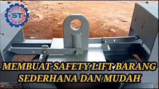 MEMBUAT SAFETY LIFT BARANG #liftbarang #safetyliftbarang #tukanglas #bengkellas