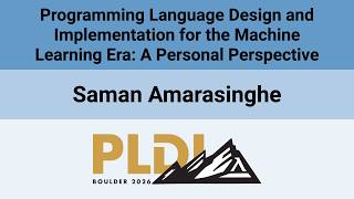 [PLDI'26] Programming Language Design and Implementation for the Machine Learning Era: A Personal(…)