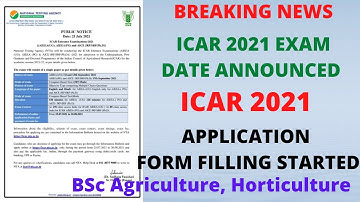 ICAR 2021 EXAM DATE ANNOUNCED!!!ICAR APPLICATION FORM STARTED